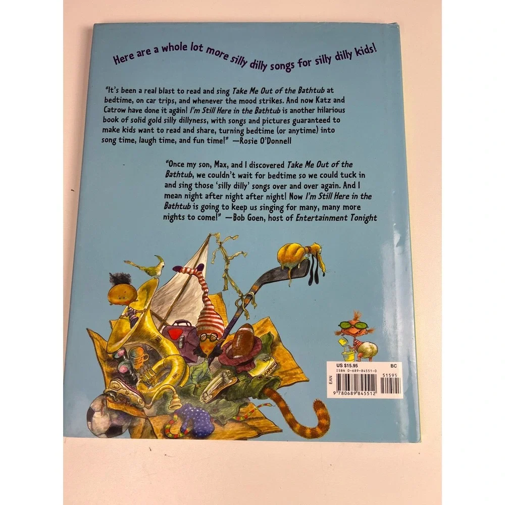 I'm Still Here in the Bathtub brand new silly dilly songs illustrated‎ kids book